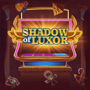 Shadow Of Luxor — Ancient temple jackpot thrills